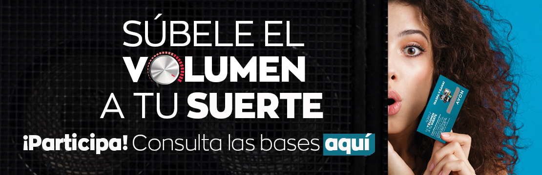Súbele el volumen a tu suerte: bases promoción Avon